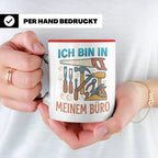 Handwerker Tasse Ich bin in meinem Büro lustig, Geschenk für – Rot [farbe:rot]