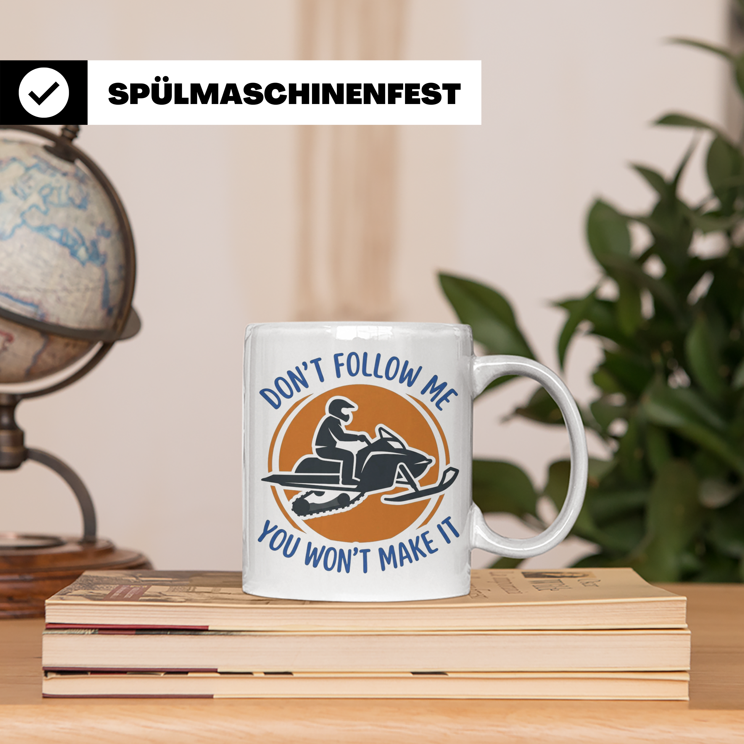 Motorschlitten Tasse Don't Follow Me Spruch, lustiges Schnee – Weiß [farbe:weiß]