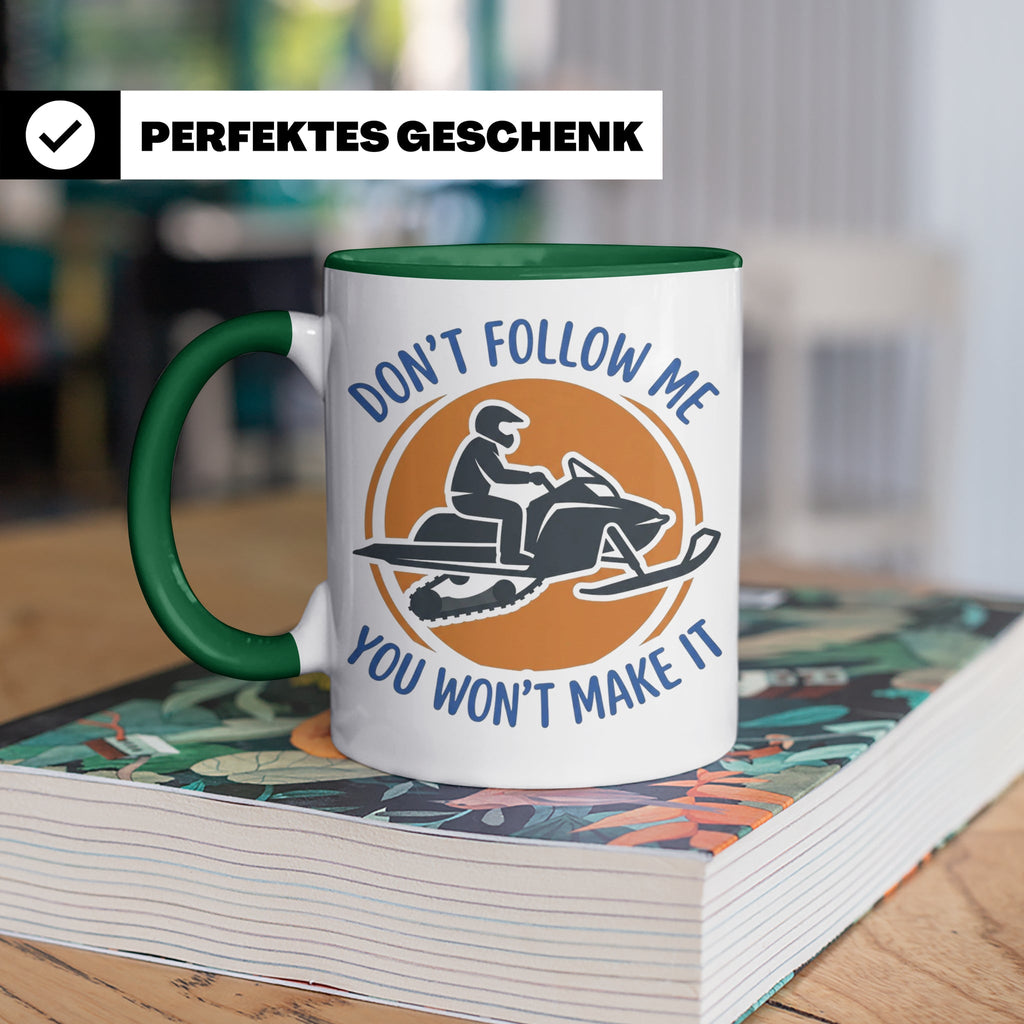 Motorschlitten Tasse Don't Follow Me Spruch, lustiges Schnee – Grün [farbe:grün]