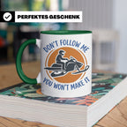 Motorschlitten Tasse Don't Follow Me Spruch, lustiges Schnee – Grün [farbe:grün]
