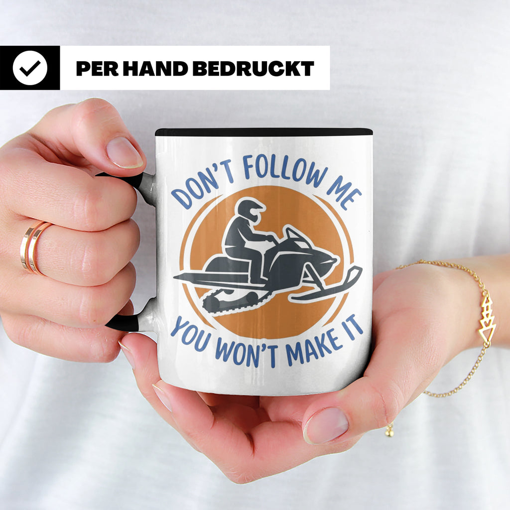 Motorschlitten Tasse Don't Follow Me Spruch, lustiges Schnee – Schwarz [farbe:schwarz]