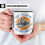 Motorschlitten Tasse Don't Follow Me Spruch, lustiges Schnee – Schwarz [farbe:schwarz]