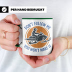 Motorschlitten Tasse Don't Follow Me Spruch, lustiges Schnee – Grün [farbe:grün]