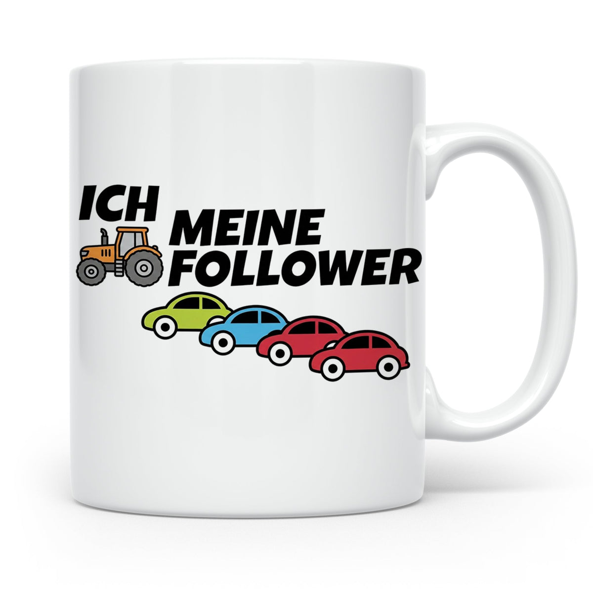Landwirt Tasse Ich meine Follower lustig, Treckerfahrer Gesc – Weiß [farbe:weiß]