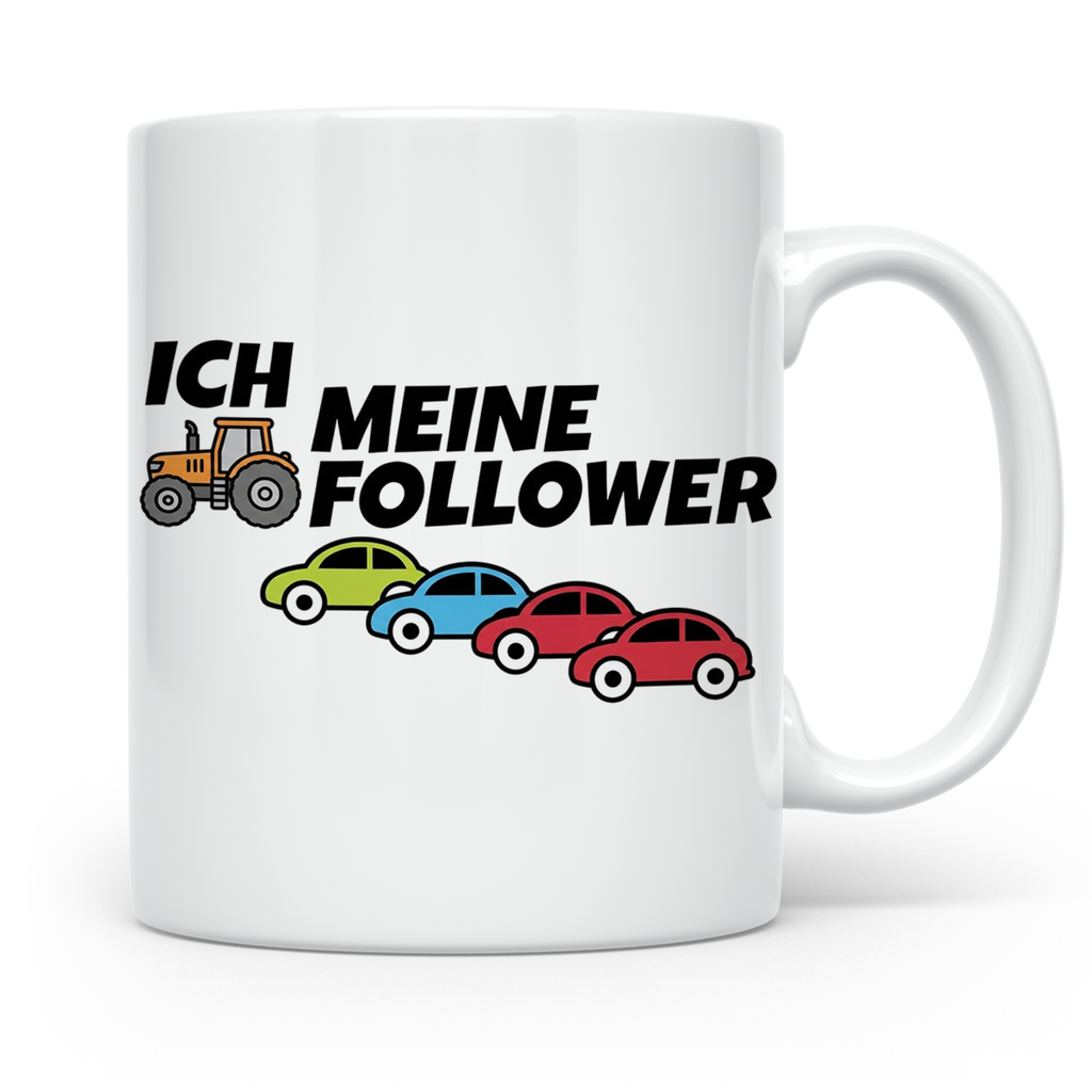 Landwirt Tasse Ich meine Follower lustig, Treckerfahrer Gesc – Weiß [farbe:weiß]
