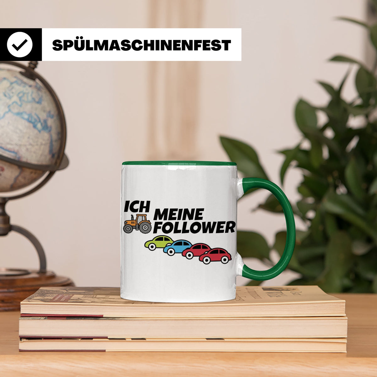 Landwirt Tasse Ich meine Follower lustig, Treckerfahrer Gesc – Grün [farbe:grün]