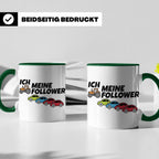 Landwirt Tasse Ich meine Follower lustig, Treckerfahrer Gesc – Grün [farbe:grün]