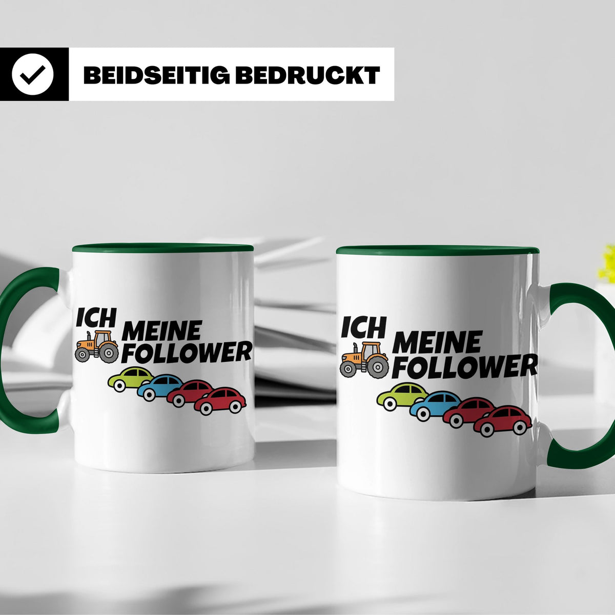 Landwirt Tasse Ich meine Follower lustig, Treckerfahrer Gesc – Grün [farbe:grün]