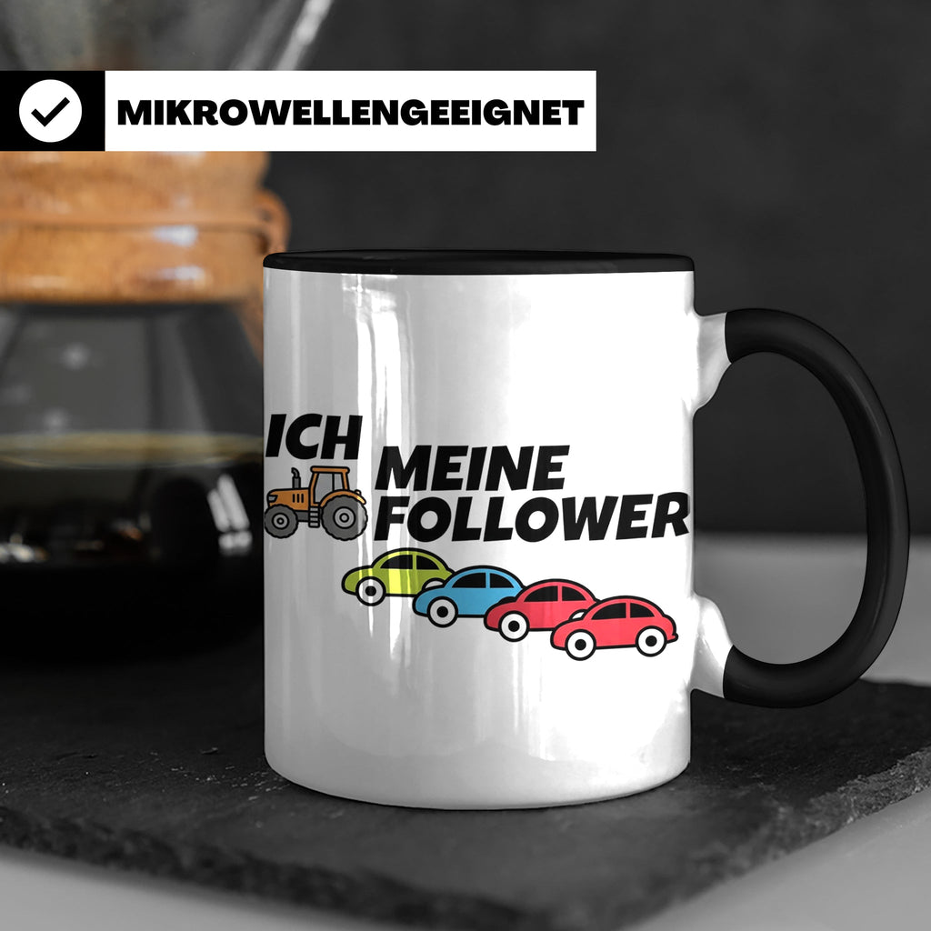 Landwirt Tasse Ich meine Follower lustig, Treckerfahrer Gesc – Schwarz [farbe:schwarz]