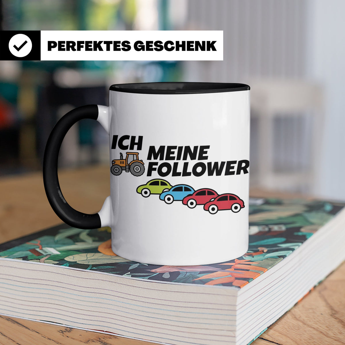 Landwirt Tasse Ich meine Follower lustig, Treckerfahrer Gesc – Schwarz [farbe:schwarz]