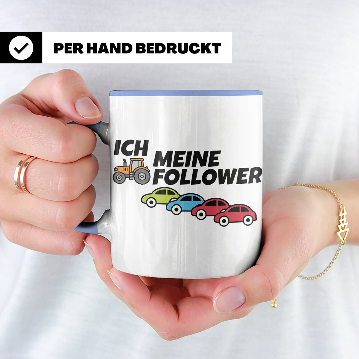 Landwirt Tasse Ich meine Follower lustig, Treckerfahrer Gesc – Blau [farbe:blau]