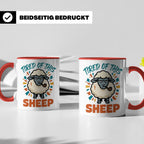 Tired of this Sheep Tasse lustiger Spruch, mürrisches Schaf  – Rot [farbe:rot]