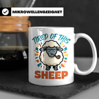 Tired of this Sheep Tasse lustiger Spruch, mürrisches Schaf  – Weiß [farbe:weiß]