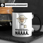 Morgenmuffel Tasse mit Spruch "Bevor du fragst... NÄÄÄÄ" Lus – Schwarz [farbe:schwarz]