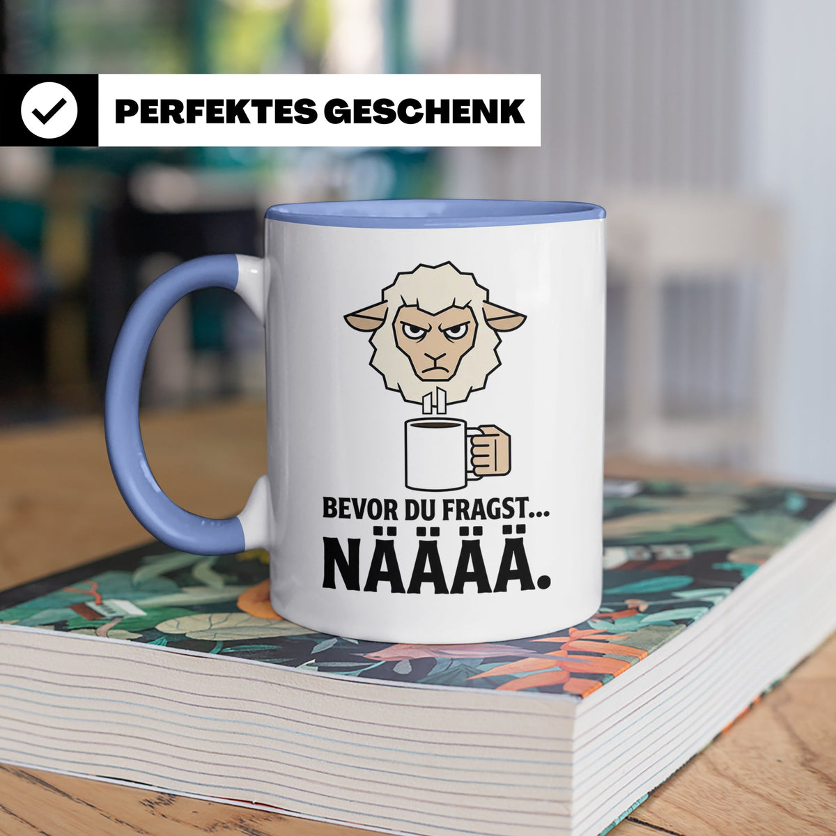 Morgenmuffel Tasse mit Spruch "Bevor du fragst... NÄÄÄÄ" Lus – Blau [farbe:blau]