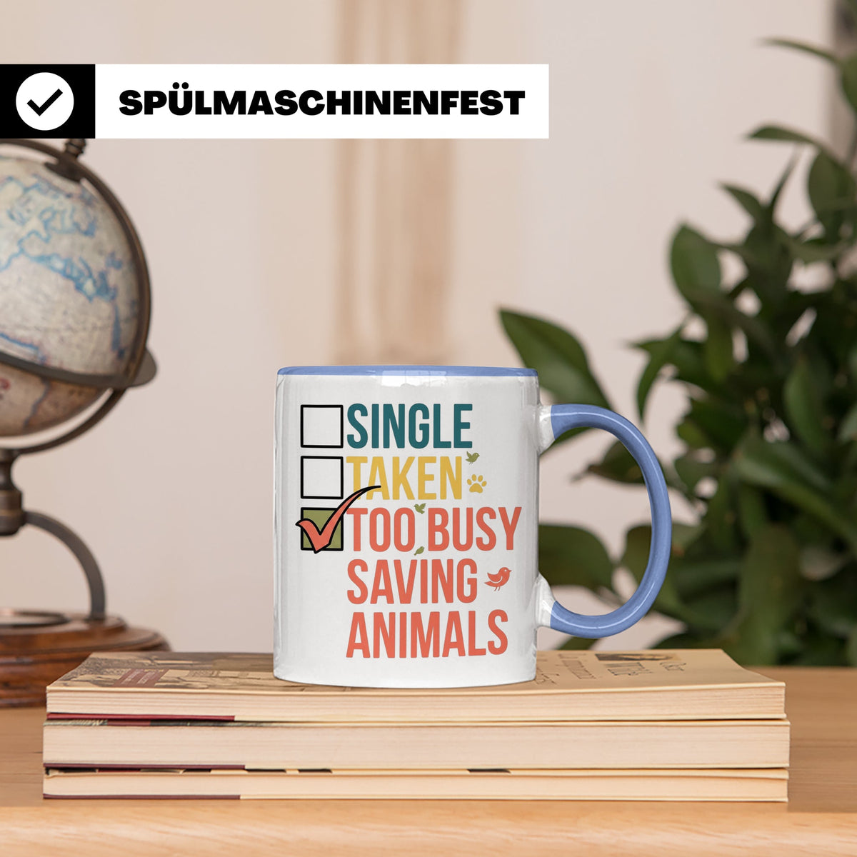 Tierretter Tasse mit Spruch Too Busy Saving Animals, Geschen – Blau [farbe:blau]