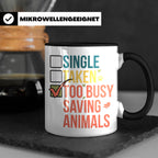 Tierretter Tasse mit Spruch Too Busy Saving Animals, Geschen – Schwarz [farbe:schwarz]