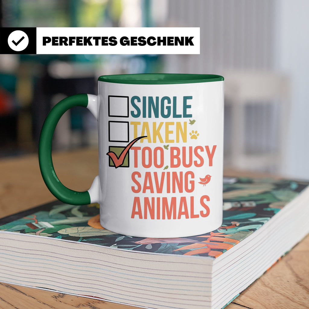 Tierretter Tasse mit Spruch Too Busy Saving Animals, Geschen – Grün [farbe:grün]