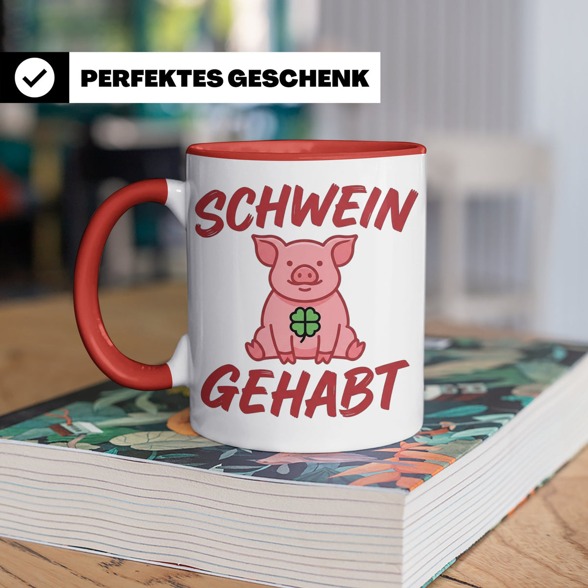 Schwein Gehabt Tasse mit Glücksschwein & Kleeblatt, Glücksbr – Rot [farbe:rot]