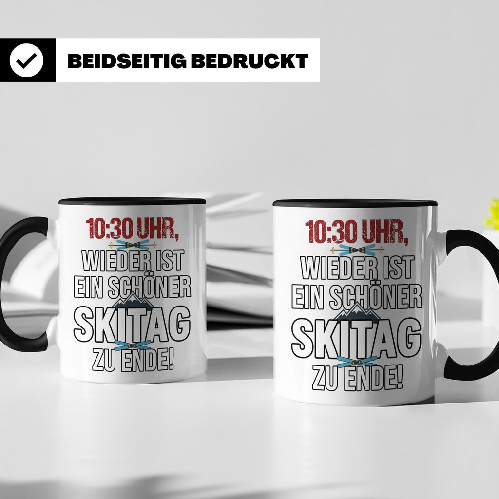 Skifahrer Tasse mit Spruch 10:30 Uhr Skitag zu Ende | Lustig – Schwarz [farbe:schwarz]