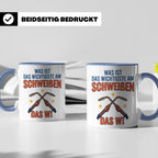 Schweißer Tasse mit lustigem Spruch Das Wichtigste am Schwei – Blau [farbe:blau]
