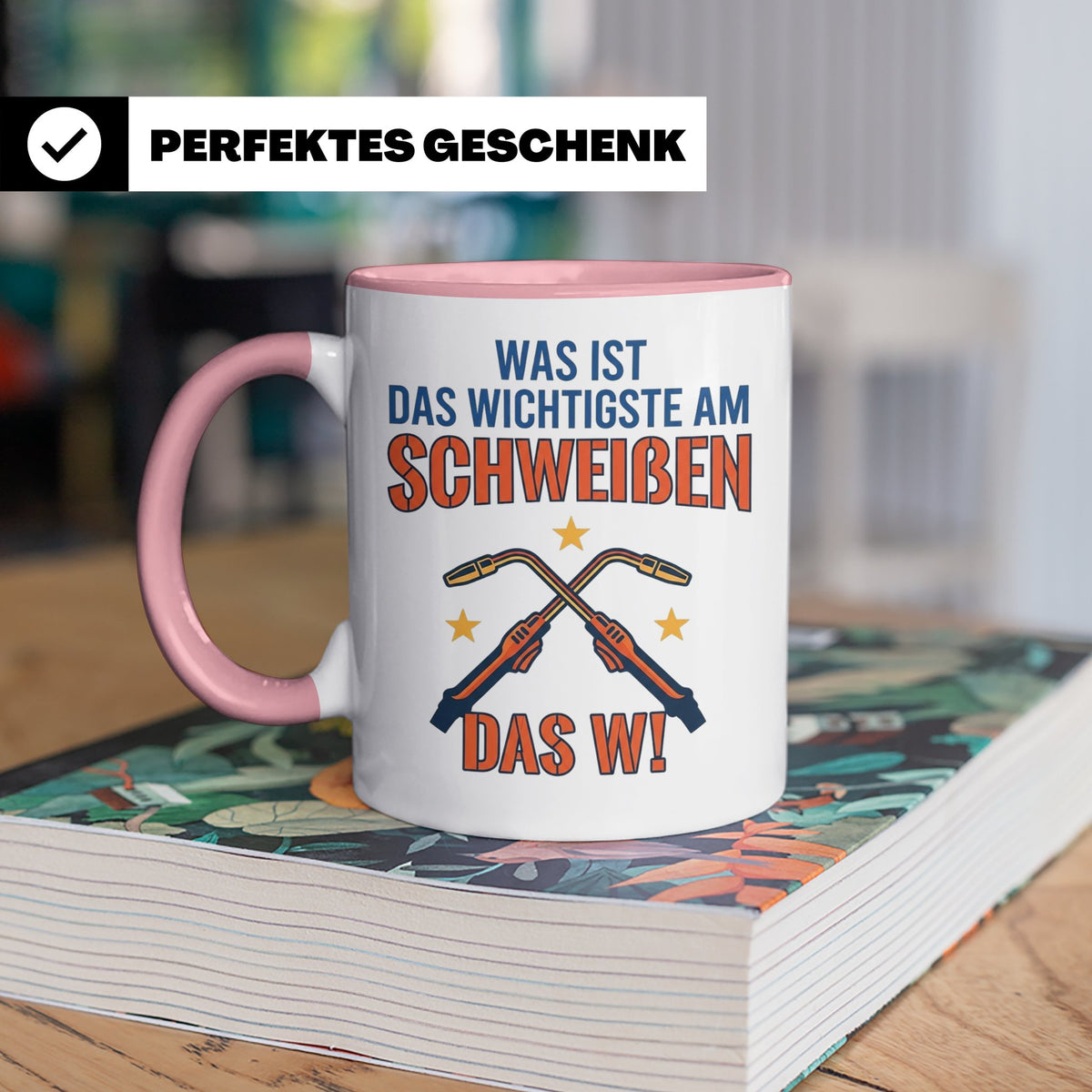 Schweißer Tasse mit lustigem Spruch Das Wichtigste am Schwei – Rosa [farbe:rosa]