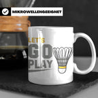 Badminton Tasse Let's Go Play, Federball Spieler Geschenk, S – Weiß [farbe:weiß]
