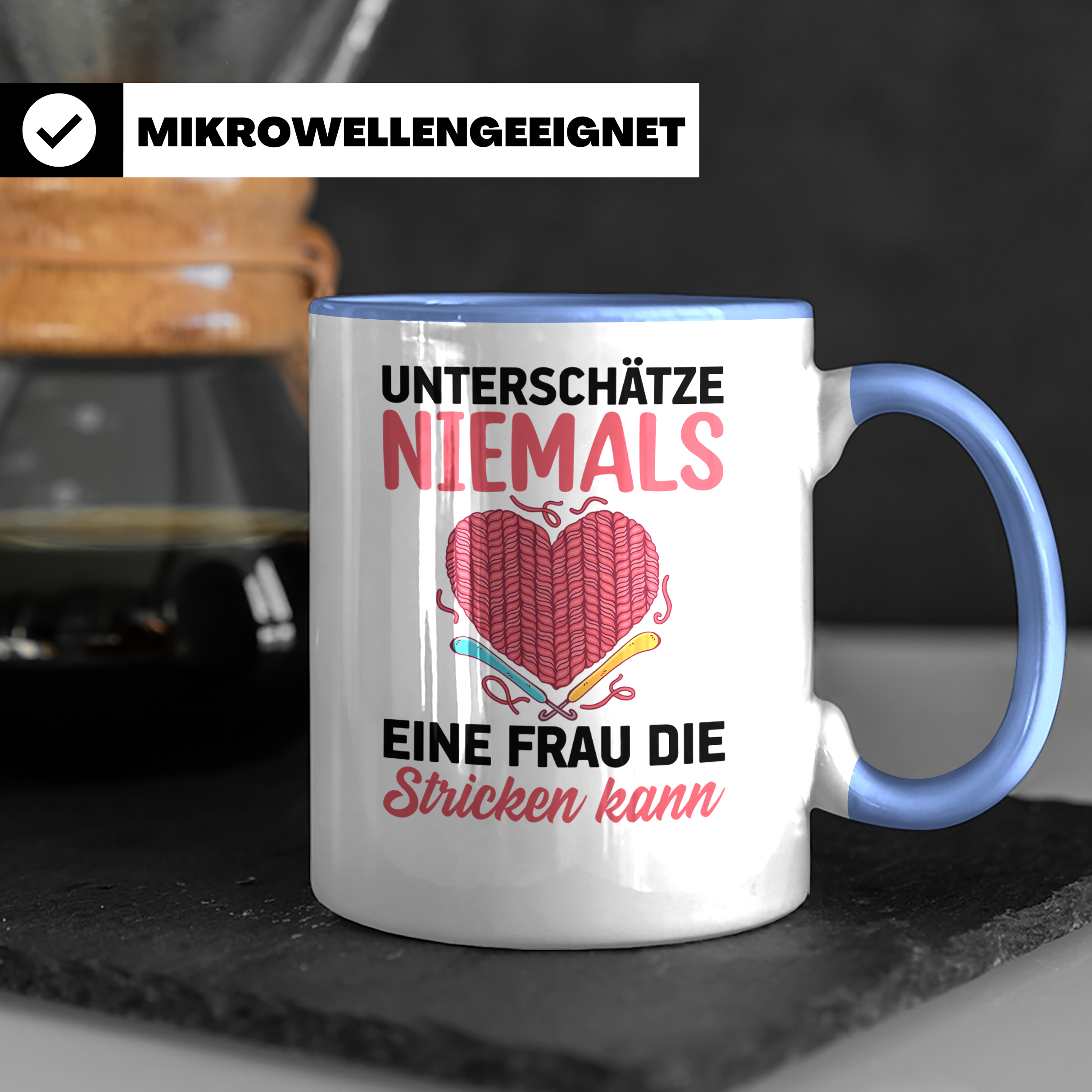 Niemals Stricken kann Tasse - Stricknadel Herz Motiv - Häkel - Blau