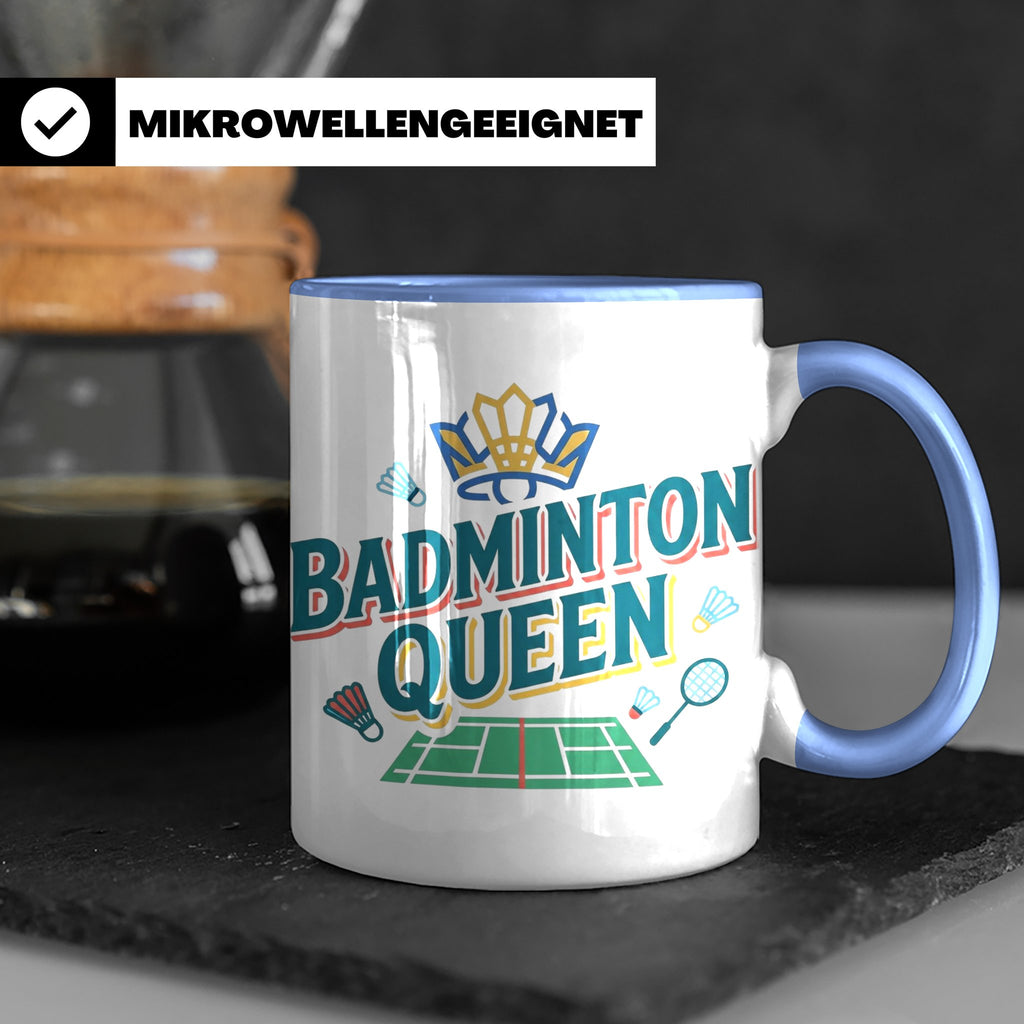 Badminton Queen Tasse für Spielerin & Federball Königin, Spo – Blau [farbe:blau]