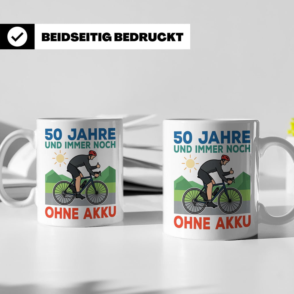 50. Geburtstag Tasse für Rennradfahrer | Spruch Ohne Akku |  – Weiß [farbe:weiß]