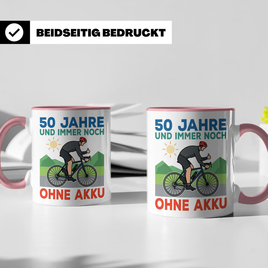 50. Geburtstag Tasse für Rennradfahrer | Spruch Ohne Akku |  – Rosa [farbe:rosa]
