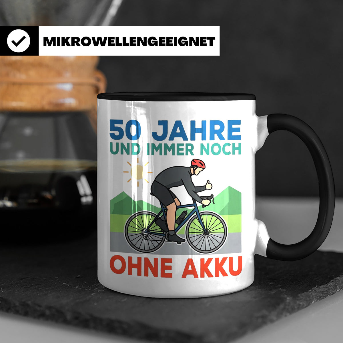50. Geburtstag Tasse für Rennradfahrer | Spruch Ohne Akku |  – Schwarz [farbe:schwarz]