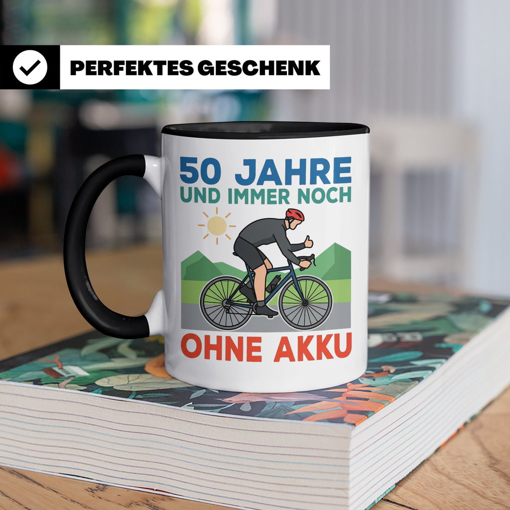 50. Geburtstag Tasse für Rennradfahrer | Spruch Ohne Akku |  – Schwarz [farbe:schwarz]