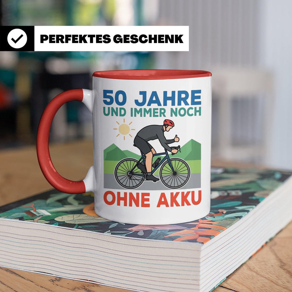 50. Geburtstag Tasse für Rennradfahrer | Spruch Ohne Akku |  – Rot [farbe:rot]