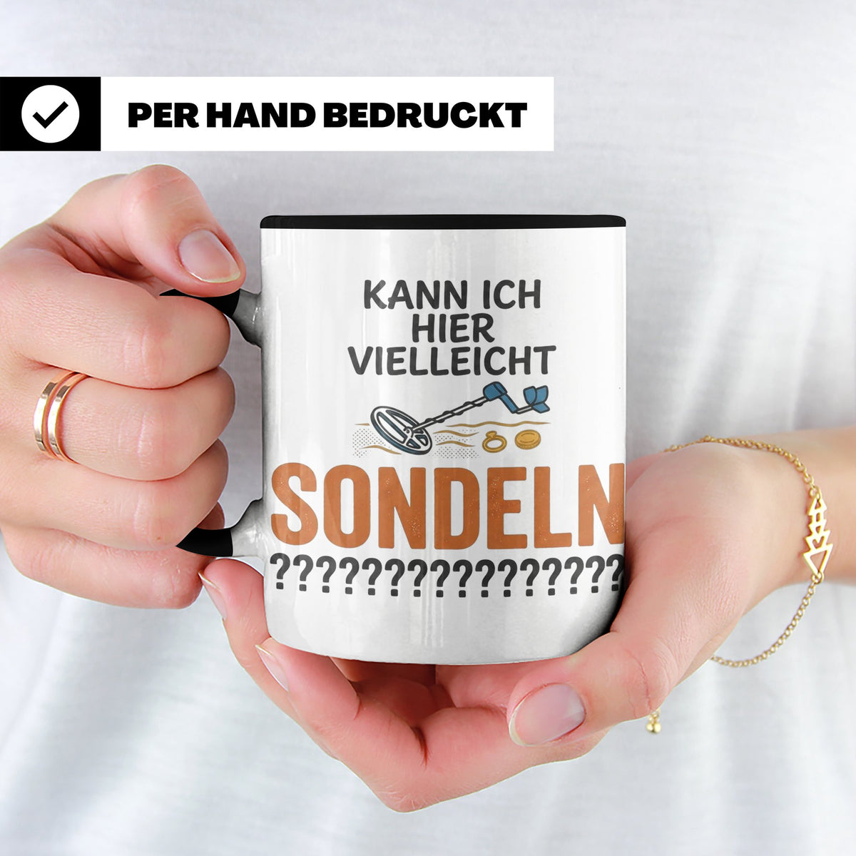 Sondler Tasse Kann ich hier sondeln | Lustige Kaffeetasse fü – Schwarz [farbe:schwarz]