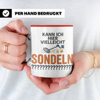 Sondler Tasse Kann ich hier sondeln | Lustige Kaffeetasse fü – Rot [farbe:rot]