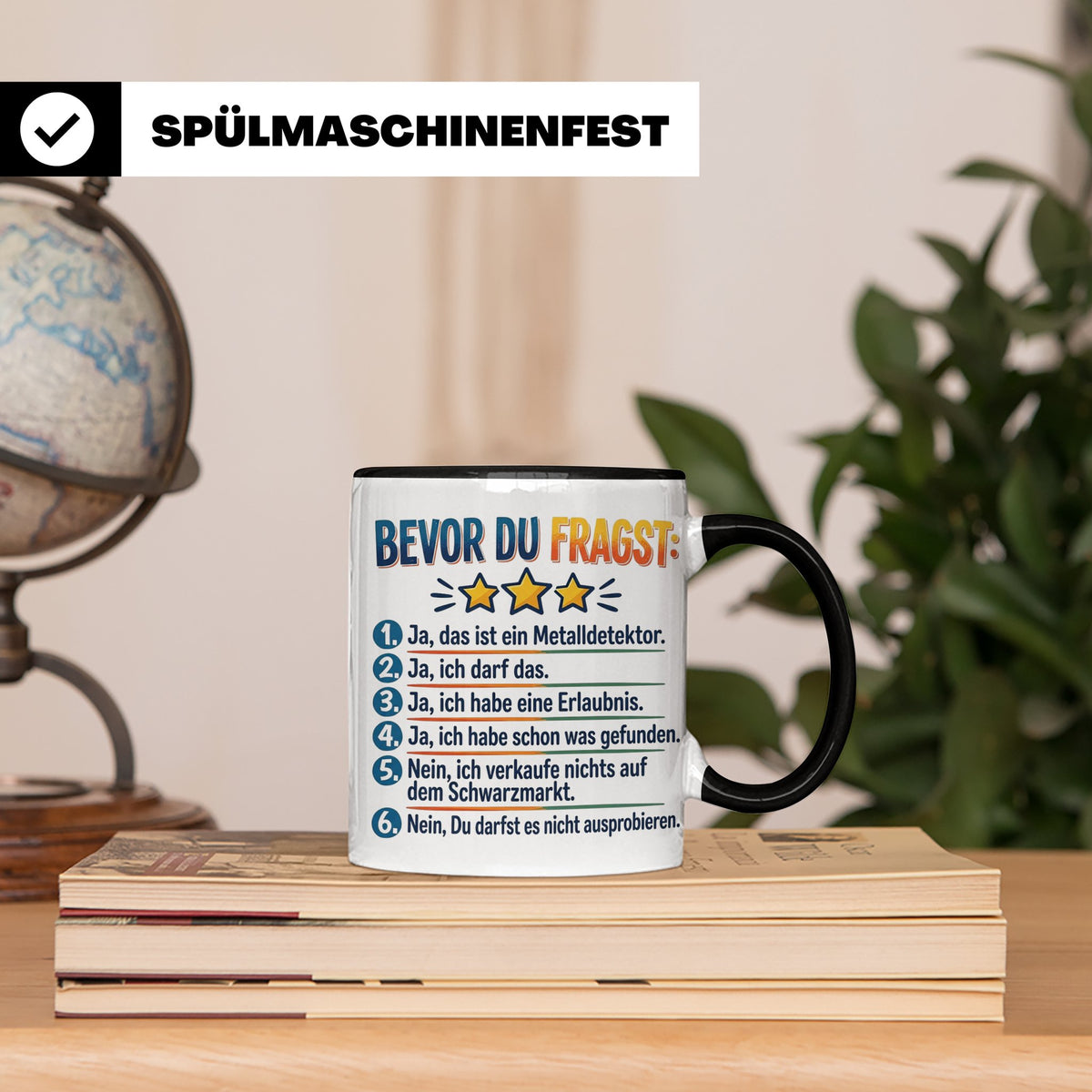 Sondengänger Tasse mit Spruch Bevor Du Fragst | Kaffeetasse  – Schwarz [farbe:schwarz]