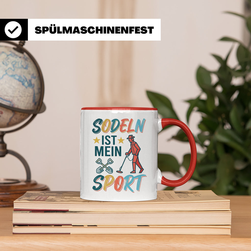 Sondeln Tasse mit Spruch | Sondengänger Metalldetektor Schat – Rot [farbe:rot]