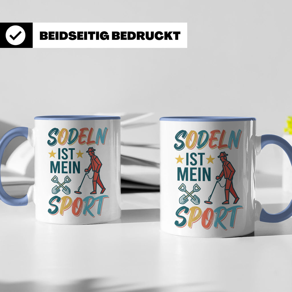 Sondeln Tasse mit Spruch | Sondengänger Metalldetektor Schat – Blau [farbe:blau]