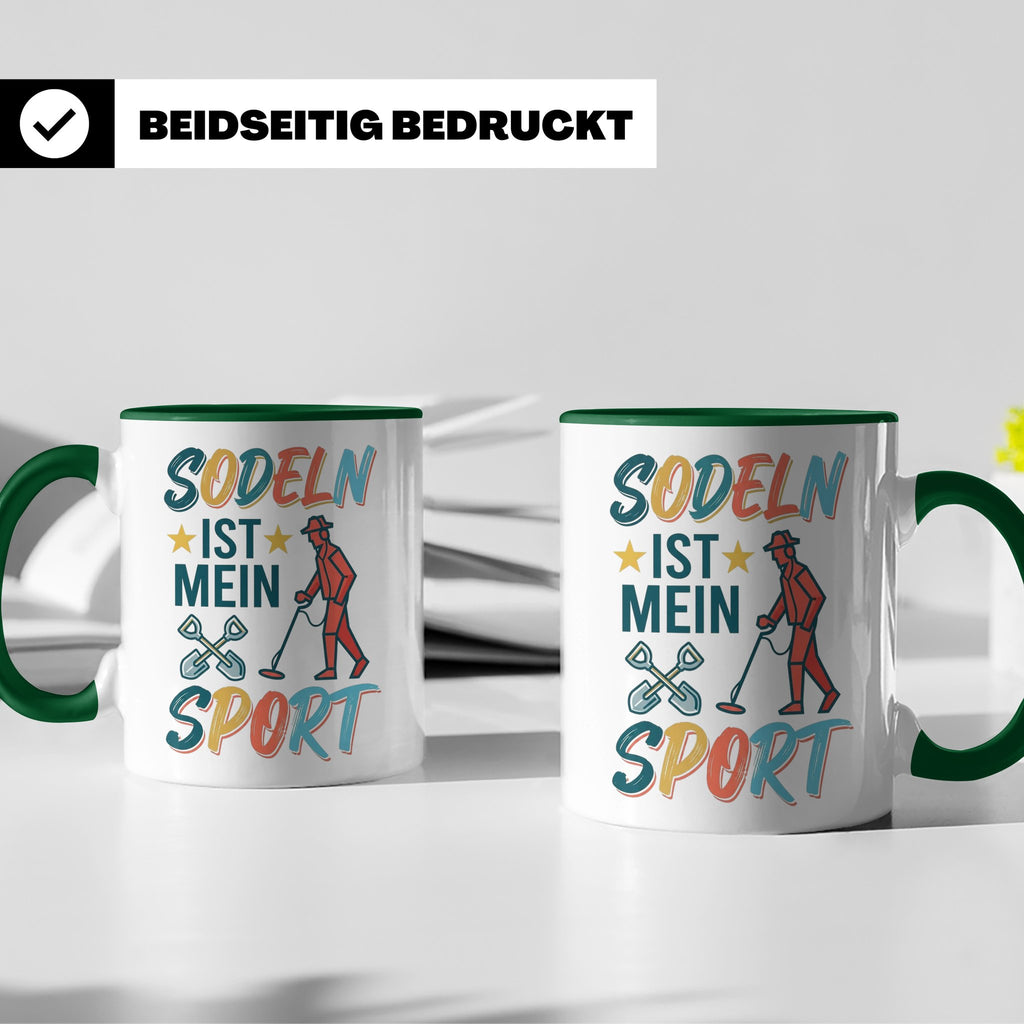 Sondeln Tasse mit Spruch | Sondengänger Metalldetektor Schat – Grün [farbe:grün]