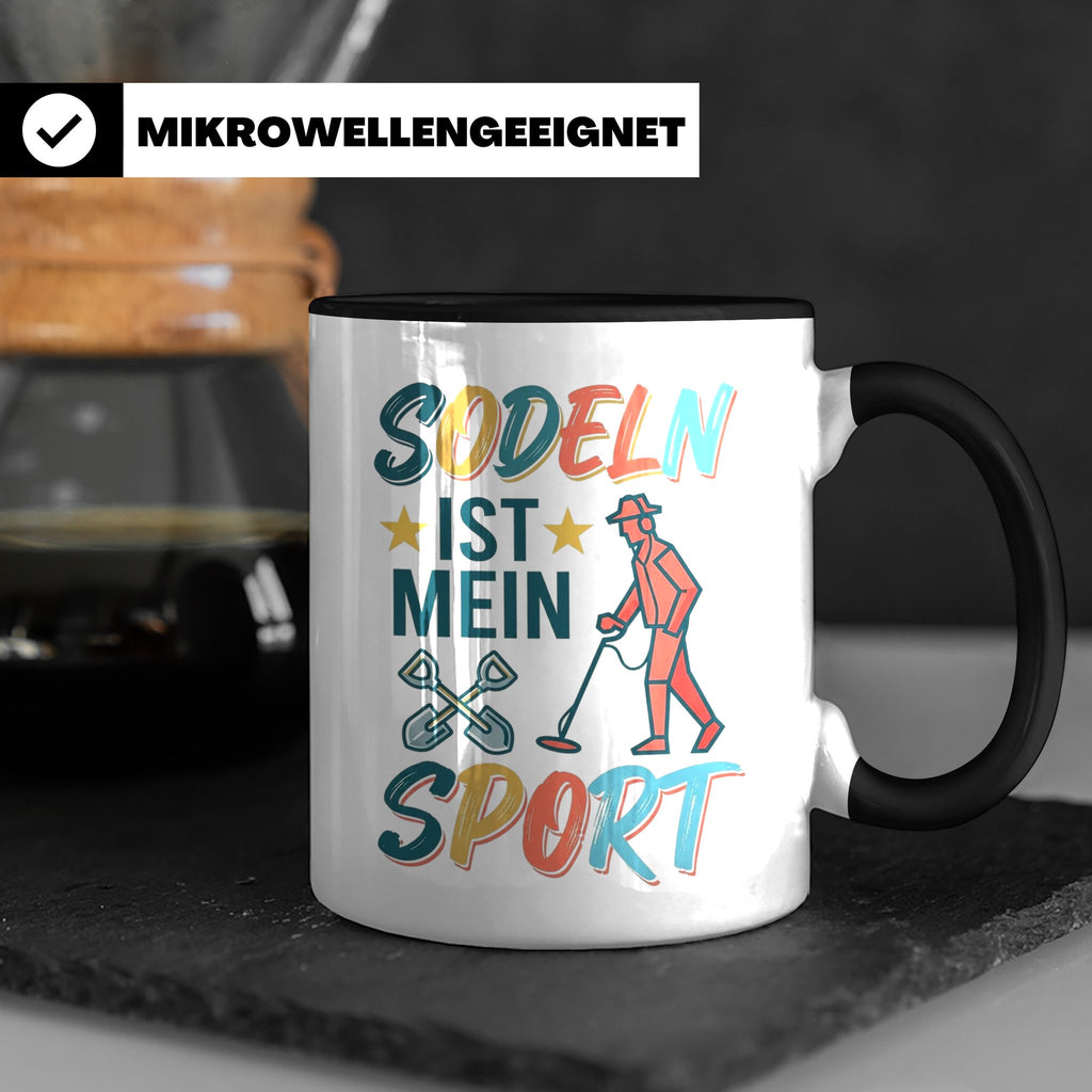 Sondeln Tasse mit Spruch | Sondengänger Metalldetektor Schat – Schwarz [farbe:schwarz]