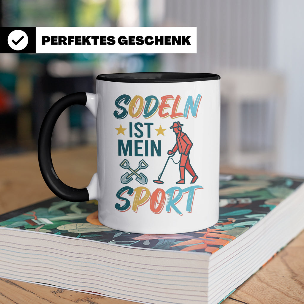 Sondeln Tasse mit Spruch | Sondengänger Metalldetektor Schat – Schwarz [farbe:schwarz]