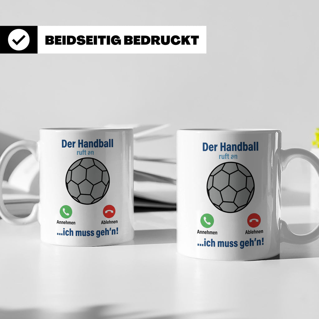 Handball Tasse Der Handball ruft an | Lustiger Spruch für Ha – Weiß [farbe:weiß]