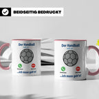 Handball Tasse Der Handball ruft an | Lustiger Spruch für Ha – Rosa [farbe:rosa]