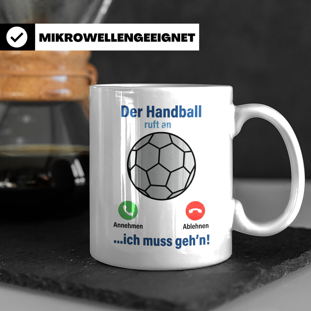 Handball Tasse Der Handball ruft an | Lustiger Spruch für Ha – Weiß [farbe:weiß]