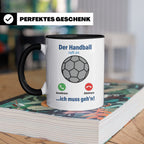 Handball Tasse Der Handball ruft an | Lustiger Spruch für Ha – Schwarz [farbe:schwarz]