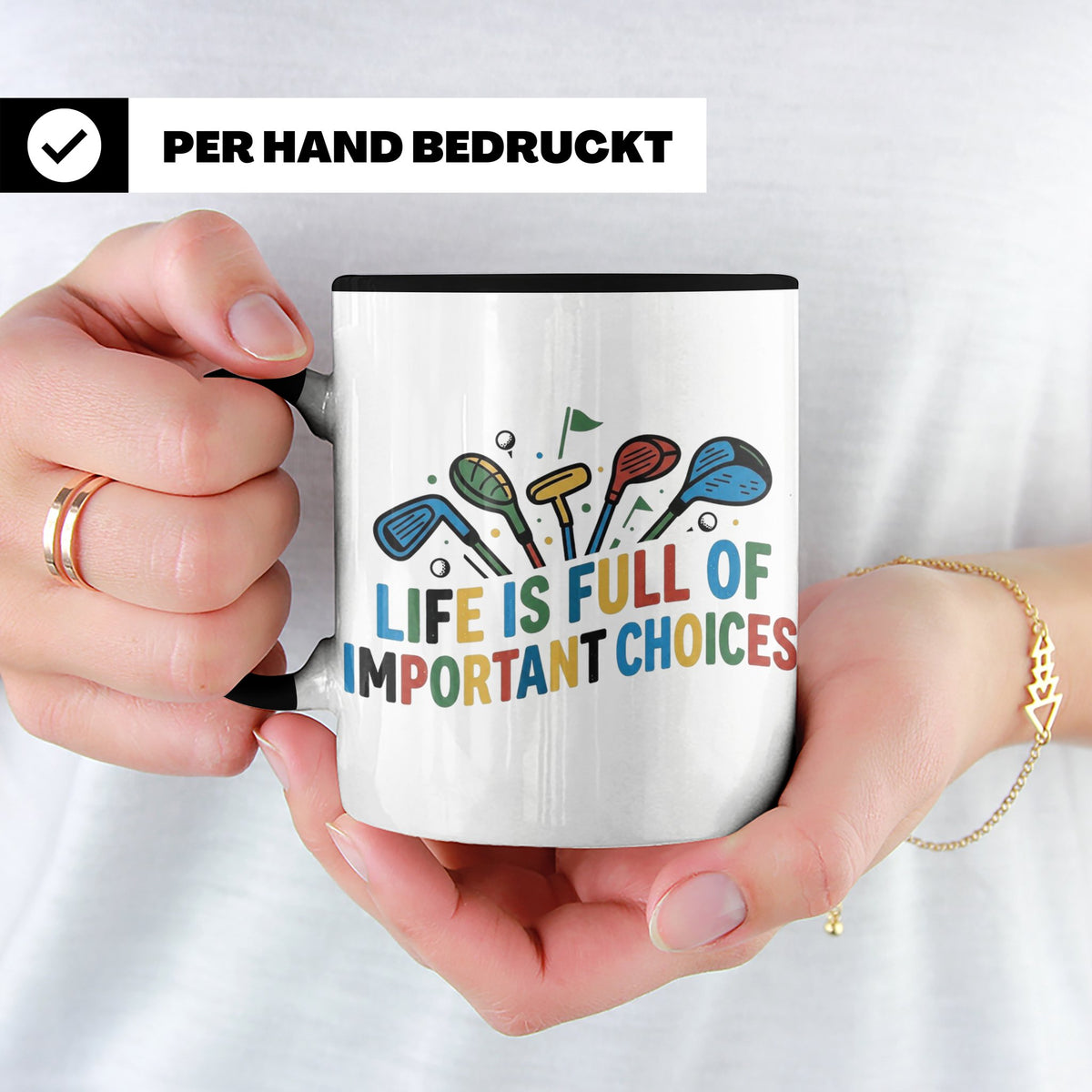 Golfer Tasse mit Spruch Life is full of important choices, L – Schwarz [farbe:schwarz]