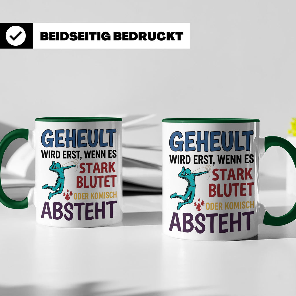 Volleyball Tasse mit Spruch Geheult wird erst wenns blutet.  – Grün [farbe:grün]