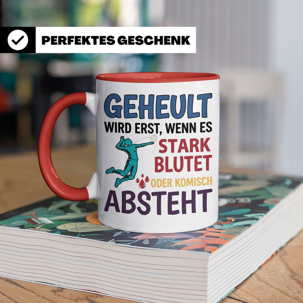 Volleyball Tasse mit Spruch Geheult wird erst wenns blutet.  – Rot [farbe:rot]