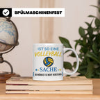 Volleyball Tasse mit Spruch, Geschenk für Volleyballer, Spie – Weiß [farbe:weiß]